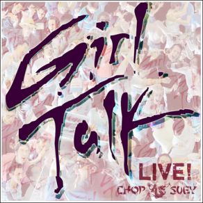 Download track Girl Talk (Intro) Girl Talk