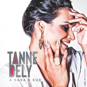 Download track A Casa É Sua Tanne Dely