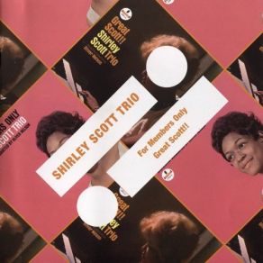Download track Blues For Members Shirley Scott Trio