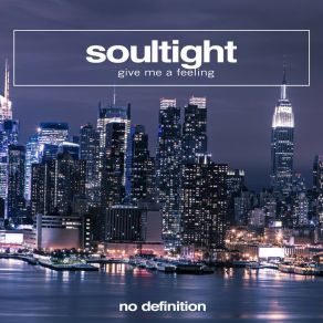 Download track Give Me A Feeling (Extended Mix) Soultight