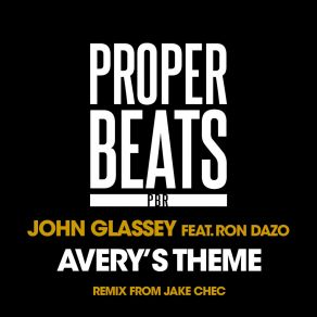 Download track Avery's Theme (Jake Chec Remix) John Glassey, Ron Dazo