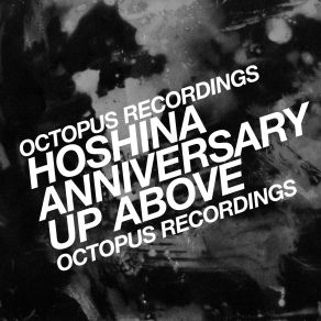 Download track Up Above Hoshina Anniversary