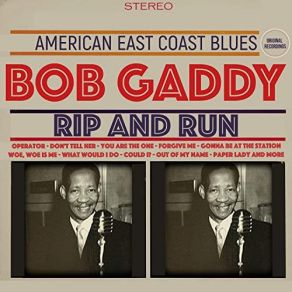 Download track You Are The One Bob Gaddy