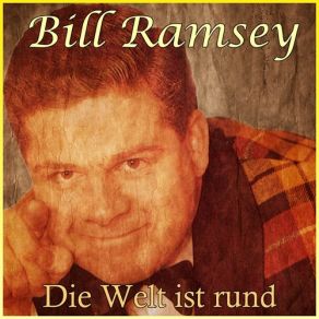 Download track Das Mädchen Mit Dem Aufregenden Gang Bill Ramsey