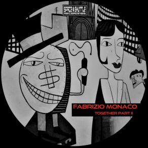 Download track Together Part. II Fabrizio Monaco