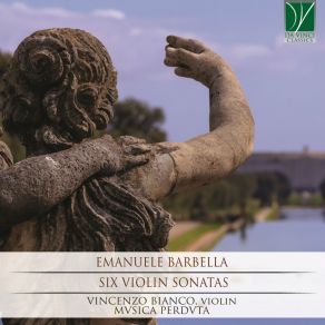 Download track Violin Sonata V In B Major: II. Larghetto. Andante Musica Perduta, Vincenzo Bianco