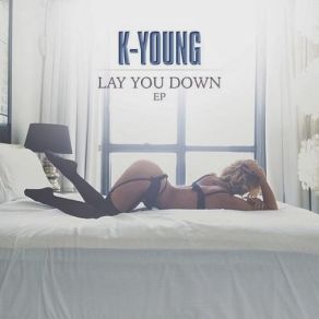 Download track Don't Ever Leave Me K. Young