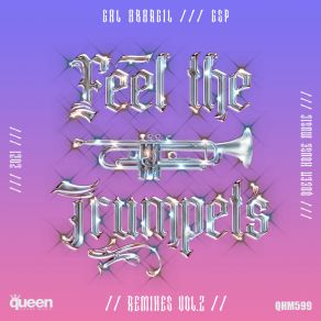 Download track Feel The Trumpets (Rick Braile Remix) GspRick Braile