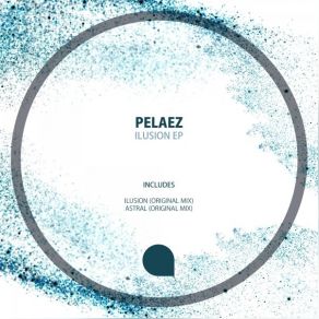 Download track Astral (Original Mix) Pelaez