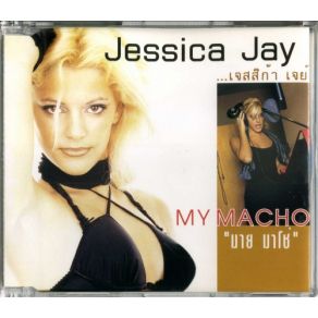 Download track My Macho [Cha Cha Extended Mix] Jessica Jay, Melody Castellari