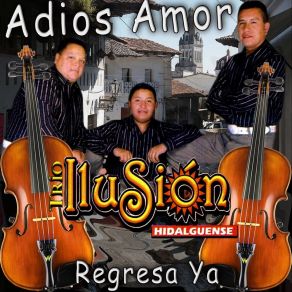 Download track El Trompo Trio Ilusion Hidalguense