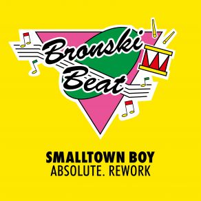 Download track Smalltown Boy (Absolute. Rework) Bronski Beat