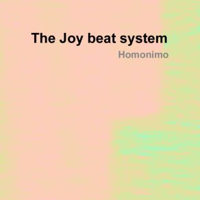 Download track End Of The Road The Joy Beat System