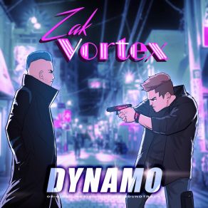 Download track Dynamo's Theme Zak Vortex