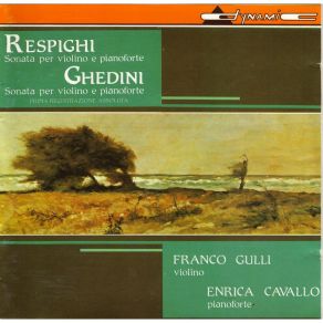 Download track 01. Respighi Sonata In Si Min. - I. Moderato Franco Gulli, Enrica Cavallo