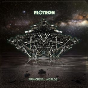 Download track Don't Fear My Dear Flotron