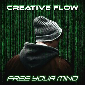 Download track Free Your Mind Creative Flow