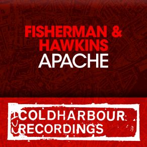 Download track Apache (Original Mix) Fisherman & Hawkins