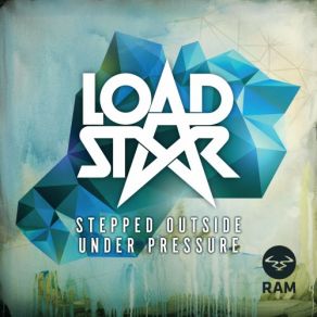 Download track Stepped Outside (Radio Edit) Loadstar