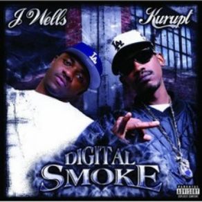 Download track Let Em Know J. Wells, Kurupt