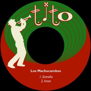 Download track Extraño Los Machucambos