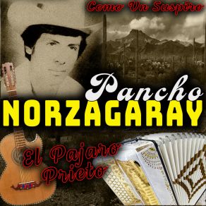 Download track Viva Mi Suerte Pancho Norzagaray