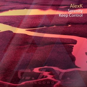 Download track Serenity (Original Mix) AlexK