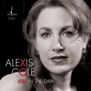 Download track Ain't We Got Fun Alexis Cole