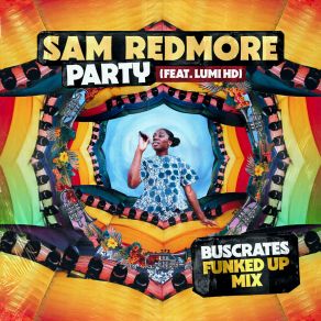 Download track Party (Buscrates Funked Up Mix) Lumi HD