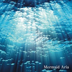 Download track Marmaid Aria Instrumental Aiolin