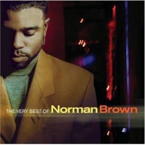 Download track Your Body'S Callin' Norman Brown