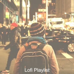 Download track Sounds For 1 AM Study Sessions Lofi Playlist