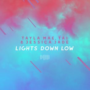 Download track Lights Down Low (The ShareSpace Australia 2017) Jessica-JadeTai, Tayla Mae