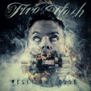 Download track The Art Of Living! Fire & Flesh