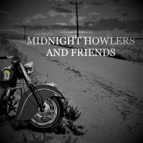 Download track Edge Of Lonesome (Revisited) Midnight Howlers