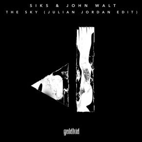 Download track The Sky (Julian Jordan Edit) John Walt