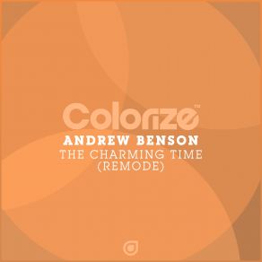 Download track The Charming Time (Remode) (Extended Mix) Andrew Benson