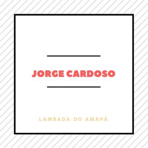 Download track Menina Minha Menina Jorge Cardoso