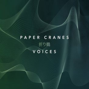 Download track Ghost Life Paper Cranes 折り鶴