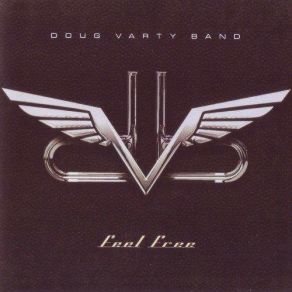 Download track Kickin' Ass Doug Varty Band