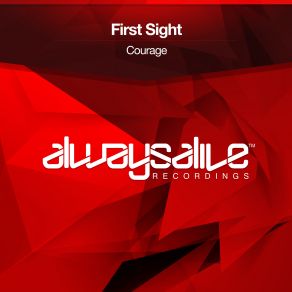 Download track Courage (Extended Mix) First Sight