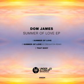 Download track Summer Of Love (Ki Creighton Remix) Dom James (UK)KI Creighton