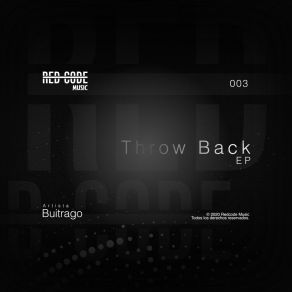 Download track Throw Back (Original Mix) Buitrago