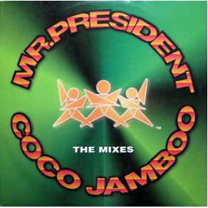 Download track Coco Jamboo (Space Cookie Mix) Mr. PresidentRated PG