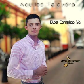 Download track Ya Regresé Aquiles Talavera