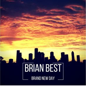 Download track It's All In Your Hands Brian Best