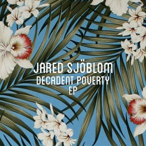 Download track Gentrification Jared Sjöblom