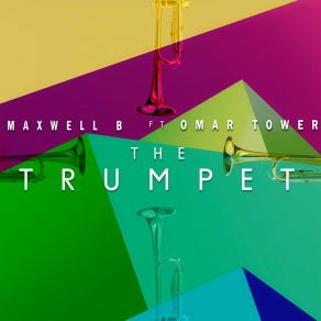 Download track The Trumpet (Radio Edit) Maxwell B