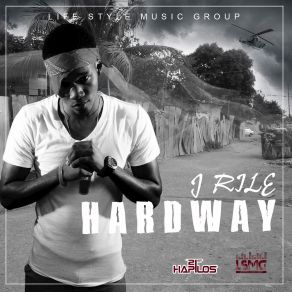 Download track Hard Way J-Rile