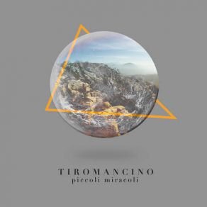 Download track Piccoli Miracoli Tiromancino